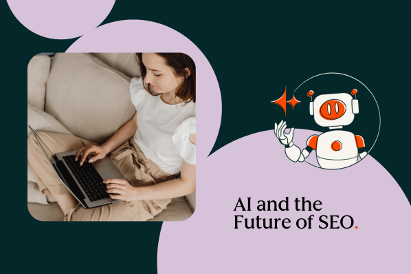 What AI means for the future of SEO [Expert Tips & Interview]